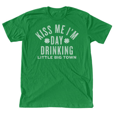 KISS ME I'M DAY DRINKING GREEN T-SHIRT